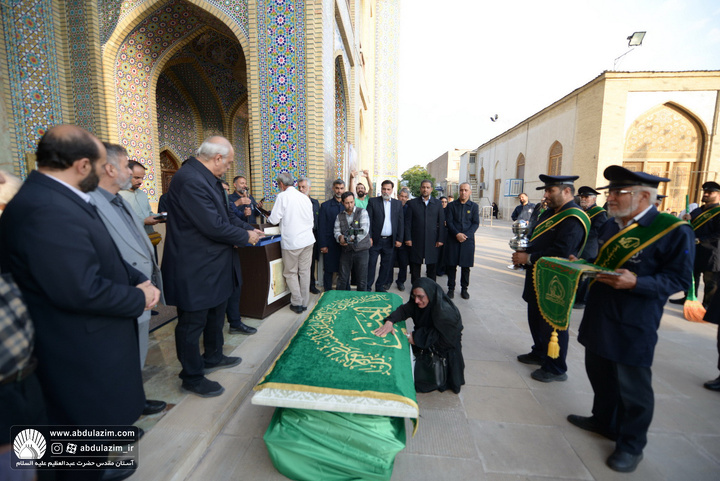 آئین بدرقه سنگ مرقد مطهر حضرت عبدالعظیم حسنی (ع) از شهر ادب و شعر به شهر کهن و تاریخی ری
